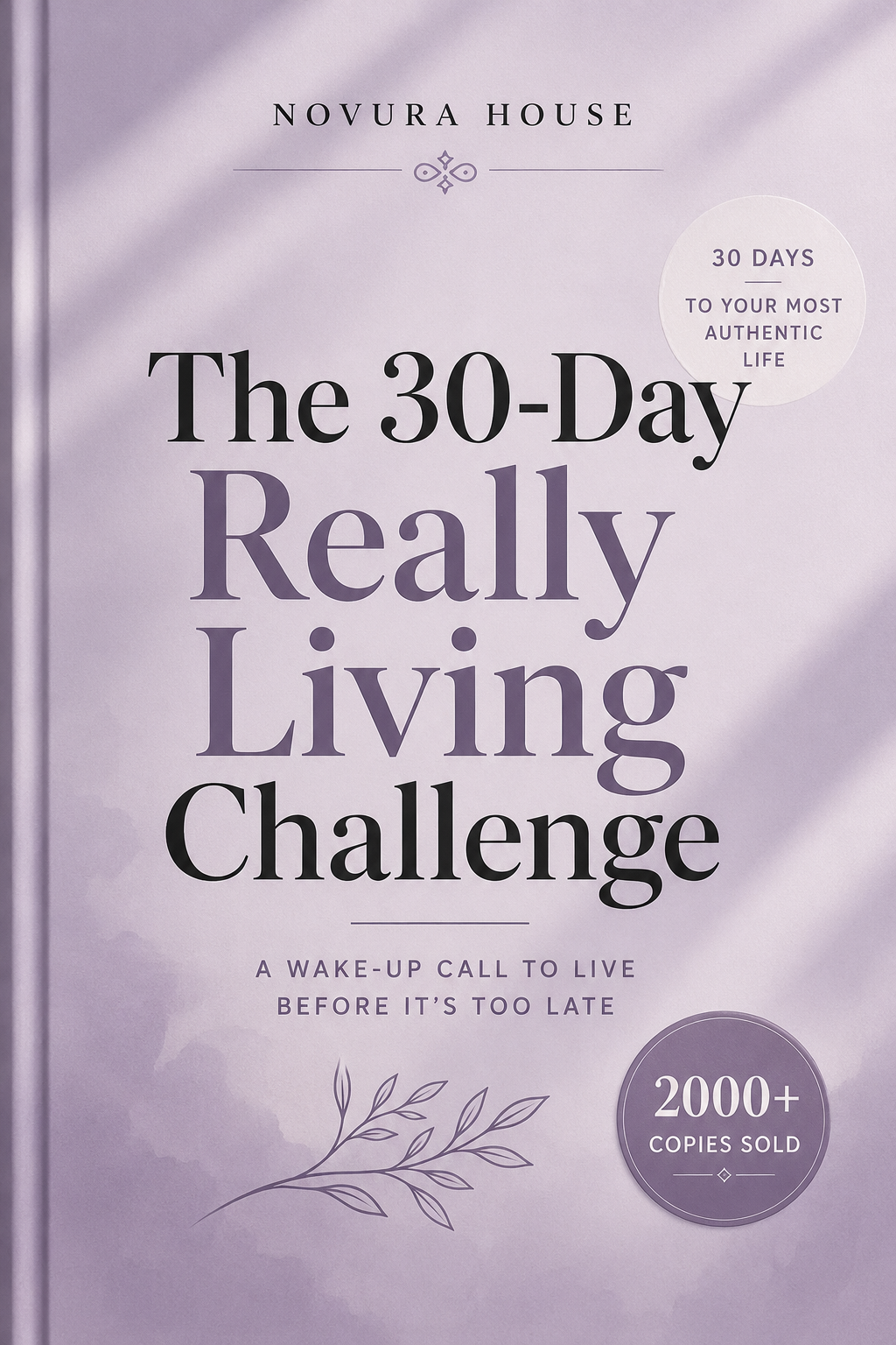 The 30-Day Really Living Challenge